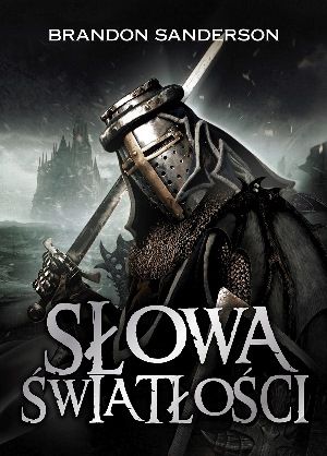 Brandon Sanderson   Slowa swiatlosci 204005,1
